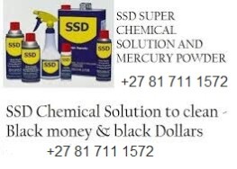 +27 81 711 1572 Clean Black Dollar | Chemical | SSD Solution | UAE | Qatar | Dubai